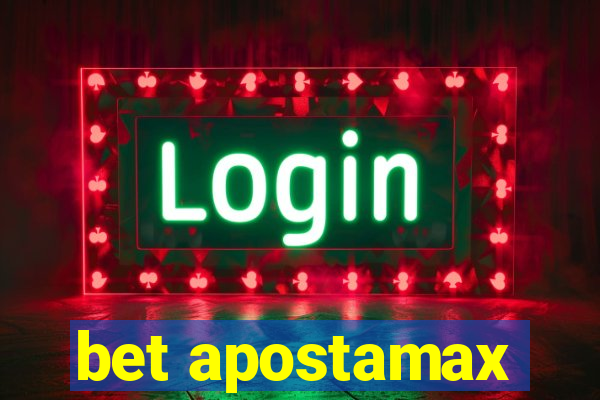 bet apostamax